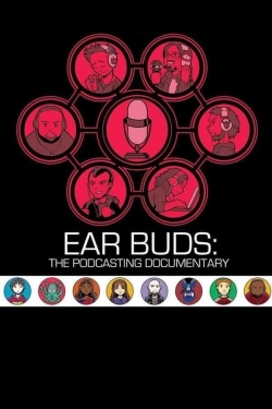 watch-Ear Buds: The Podcasting Documentary