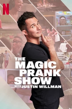 watch-THE MAGIC PRANK SHOW with Justin Willman
