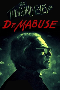 watch-The 1,000 Eyes of Dr. Mabuse