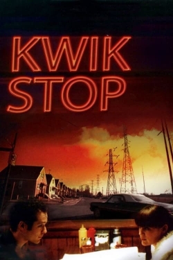 watch-Kwik Stop