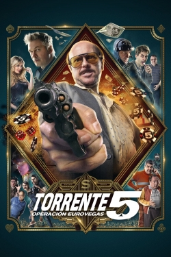 watch-Torrente 5