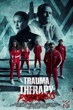 watch-Trauma Therapy: Psychosis