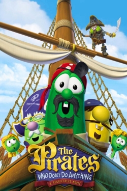 watch-The Pirates Who Don't Do Anything: A VeggieTales Movie