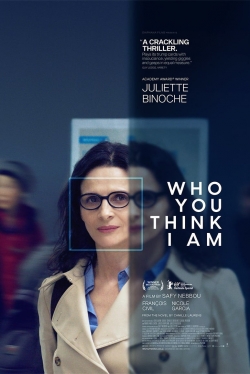 watch-Who You Think I Am