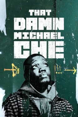 watch-That Damn Michael Che
