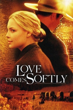 watch-Love Comes Softly