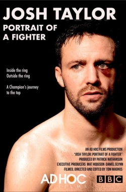 watch-Josh Taylor: Portrait of a Fighter