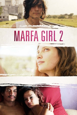watch-Marfa Girl 2