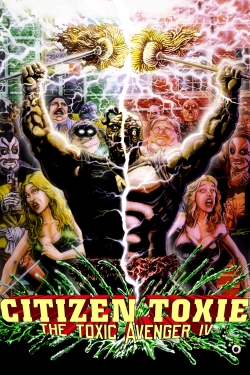 watch-Citizen Toxie: The Toxic Avenger IV