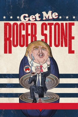 watch-Get Me Roger Stone