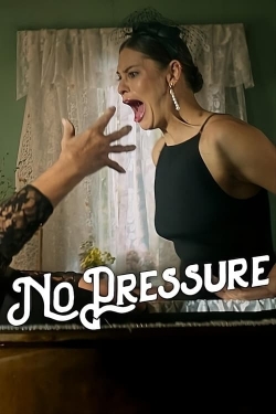 watch-No Pressure
