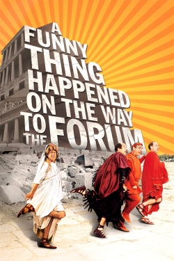 watch-A Funny Thing Happened on the Way to the Forum