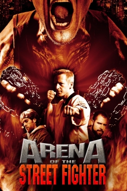 watch-Arena of the Street Fighter