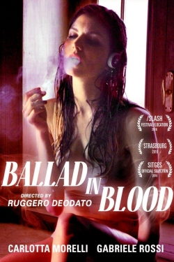 watch-Ballad in Blood