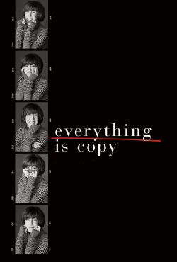 watch-Everything Is Copy