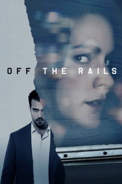 watch-Off the Rails