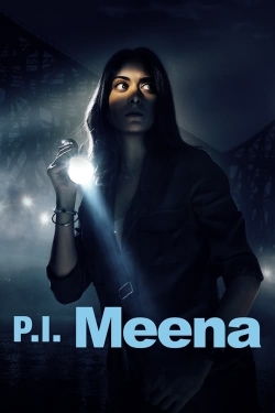 watch-P.I. Meena