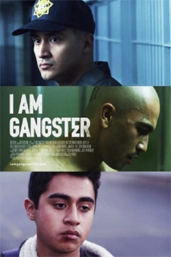 watch-I Am Gangster