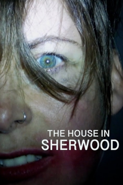 watch-The House in Sherwood