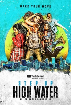 watch-Step Up: High Water