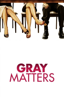 watch-Gray Matters